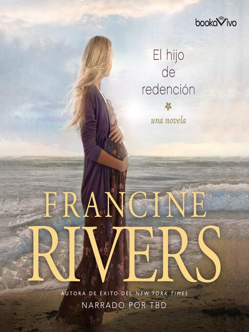 Title details for El hijo de redención by Francine Rivers - Available
